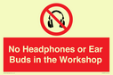 no-headphones-or-ear-buds-in-the-workshop~